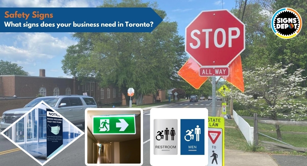 Safety Signs: What signs does your business need in Toronto?